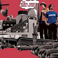 BLACK KEYS THE /USA/ - Rubber factory-reedice 2012