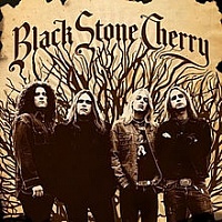 BLACK STONE CHERRY - Black Stone Cherry
