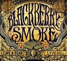 BLACKBERRY SMOKE /USA/ - Leave a scar,live-cd+dvd:north carolina