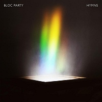 BLOC PARTY /UK/ - Hymns