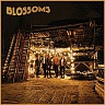 BLOSSOMS - Blossoms