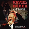 BOBEK PAVEL - V lucerně-cd+dvd