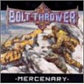BOLT THROWER /UK/ - Mercenary