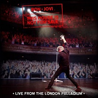 BON JOVI - This house is not for sale-live from the london palladium