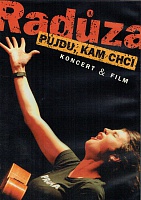 RADŮZA - Půjdu,kam chci