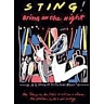 STING - Bring on the night