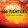 FOO FIGHTERS - Skin and bones-2lp-live:reedice 2015