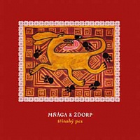MŇÁGA A ŽĎORP - Třínohý pes
