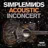 SIMPLE MINDS - Acoustic in concert-dvd+cd
