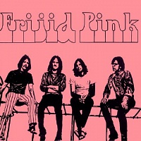 FRIJID PINK /USA/ - Frijid pink-reedice 2006
