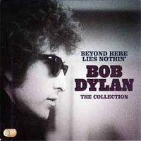 DYLAN BOB - Beyond here lies notnin´-2cd:The collection