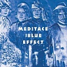 BLUE EFFECT - Meditace-reedice 2017:digipack