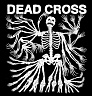 DEAD CROSS (ex.FAITH NO MORE) - Dead Cross