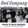 BAD COMPANY - Rock´n´roll fantasy:The very best of Bad Company