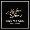 MODERN TALKING - Back for gold-The new versions