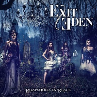 EXIT EDEN - Rhapsodies in black