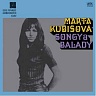 KUBIŠOVÁ MARTA - Songy a balady-reedice 2017