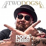 POPA CHUBBY - Two dogs-digipack