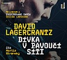 LAGERCRANTZ DAVID - Dívka v pavoučí síti-2cd-Mp3