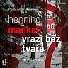 MANKELL HENNING - Vrazi bez tváře-Mp3