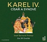 PROKOP JOSEF BERNARD - Karel IV.-Císař a synové-Mp3