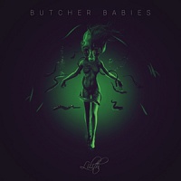 BUTCHER BABIES /USA/ - Lilith