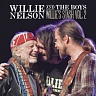 NELSON WILLIE /USA/ - Willie and the boys:Willie´s stash vol.2
