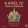 PROKOP JOSEF BERNARD - Karel IV.-Císař a císařovna-Mp3