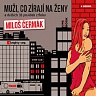 ČERMÁK MILOŠ - Muži,co zírají na ženy-Mp3
