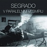 SEGRADO FRANTIŠEK - V paralelním vesmíru