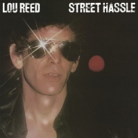 REED LOU - Street hassle-180 gram vinyl 2018
