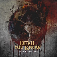 DEVIL YOU KNOW - They bleed red-digipack-limited