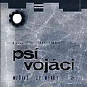 PSÍ VOJÁCI - Mučivé vzpomínky (Skladby z let 1987-1989)