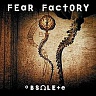 FEAR FACTORY - Obsolete
