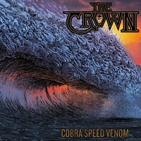 CROWN THE /SWE/ - Cobra speed venom-digipack