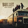 BULLET - Dust to gold-digipack