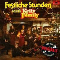 KELLY FAMILY - Festliche stunden bei der Kelly Family-reedice 2017