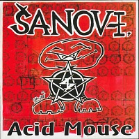 ŠANOV - Acid mouse