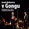 Jarek Nohavica v Gongu-cd+dvd