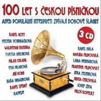 100 let s českou písničkou aneb populární interpreti zpívají...-3cd