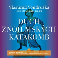 Duch znojemských katakomb-audio kniha-mp3