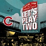 Let´s play two