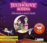 Ducháčkovic rodina aneb Strašidla mezi námi-audio kniha-mp3