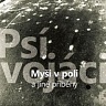 Myši v poli a jiné příběhy-vinyl 2020