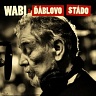 Wabi a ďáblovo stádo-140 gram vinyl 2020