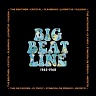 Big beat line 1965-1968-140 gram vinyl 2021