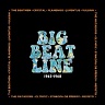 Big beat line 1965-1968-140 gram vinyl 2021