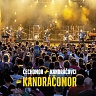 Kandráčomor-140 gram vinyl 2023