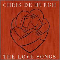 BURGH CHRIS DE - The love songs