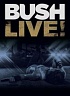 BUSH /UK/ - Live!-2cd+1dvd